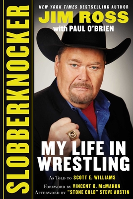 slobberknocker my life in wrestling review