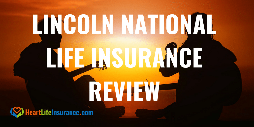 lincoln national life insurance company reviews